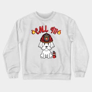 Cute white dog is a firefighter Crewneck Sweatshirt